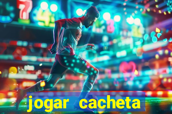 jogar cacheta online valendo dinheiro